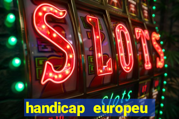 handicap europeu empate - 1